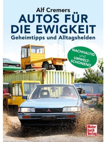 Motorbuch Verlag Autos für die Ewigkeit