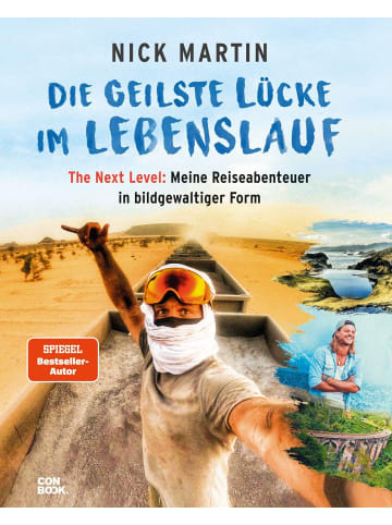 Conbook Medien Die geilste Lücke im Lebenslauf - The Next Level