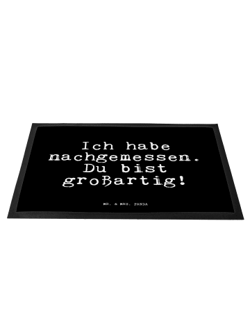 Mr. & Mrs. Panda Schmutzmatte Ich habe nachgemessen. Du... mit S... in Schwarz