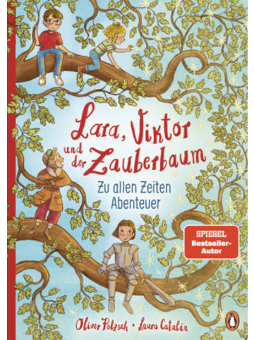 Penguin Junior Buch - Lara, Viktor und der Zauberbaum - Zu allen Zeiten Abenteuer