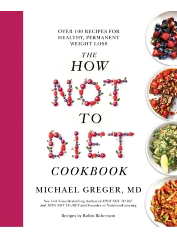 Macmillan US Buch - The How Not to Diet Cookbook