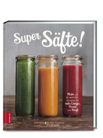 Edel Buch - Super Säfte!