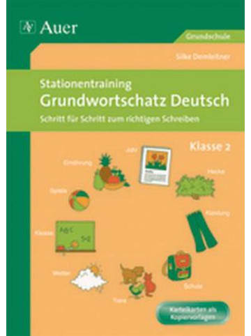 Auer Verlag Stationentraining Grundwortschatz Deutsch 2 | Schritt für Schritt zum...