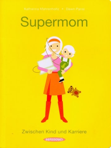 Sonstige Verlage Sachbuch - Supermom