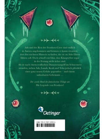 Oetinger Verlag Die Legende von Frostherz 2. Flucht aus Aurora | Flucht aus Aurora