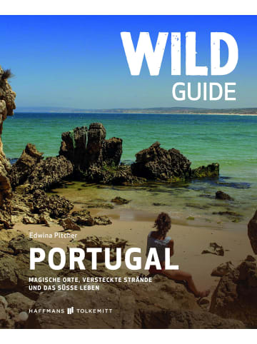 Haffmans & Tolkemitt Wild Guide Portugal