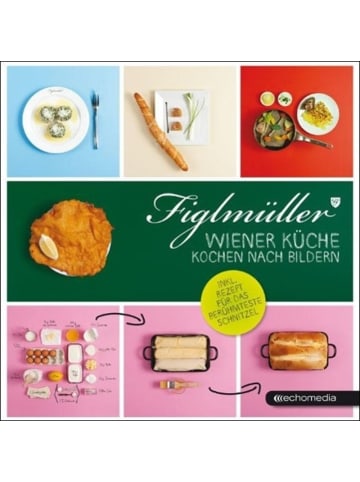 ECHO Figlmüller - Wiener Küche | Kochen nach Bildern