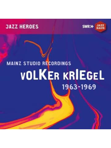 NAXOS Deutschland Musik - Volker Kriegel - Mainz Studio Recordings