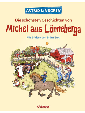 Oetinger Verlag Die schönsten Geschichten von Michel aus Lönneberga