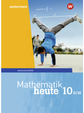 Westermann Schulbuch Buch - Mathematik heute - Ausgabe 2017 für Bayern