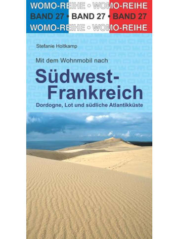 ROTH Mit dem Wohnmobil nach Südwest-Frankreich