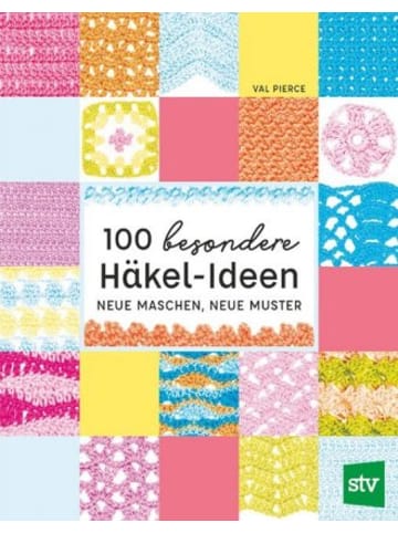Stocker Buch - 100 besondere Häkel-Ideen