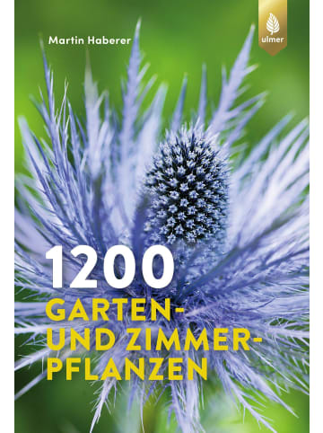 Ulmer 1200 Garten- und Zimmerpflanzen