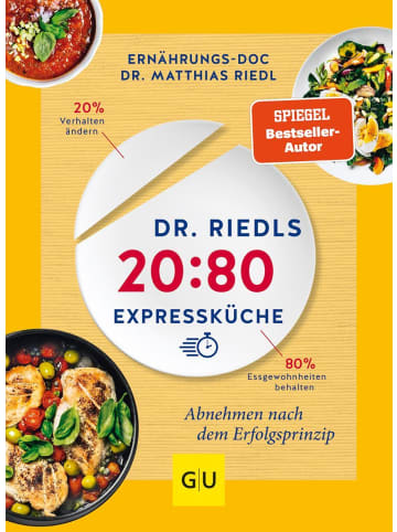 Gräfe und Unzer Dr. Riedls 20:80 Expressküche | Abnehmen nach dem Erfolgsprinzip