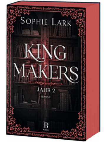 Bloom Buch - Kingmakers - Jahr 2