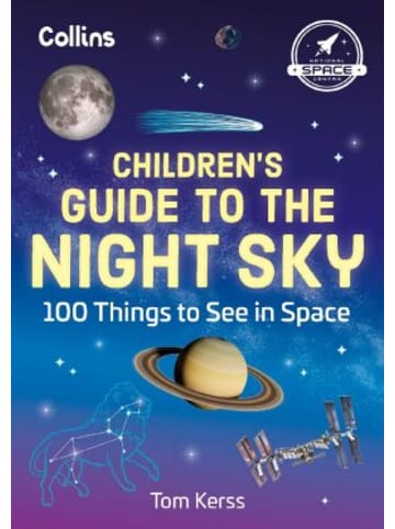 Collins Learning Buch - Children's Guide to the Night Sky: 100 Things to See in Space