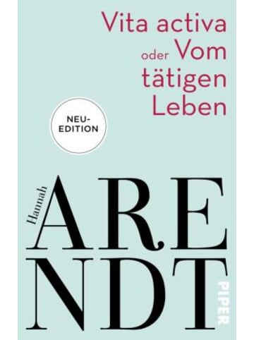 PIPER Buch - Vita activa oder Vom tätigen Leben