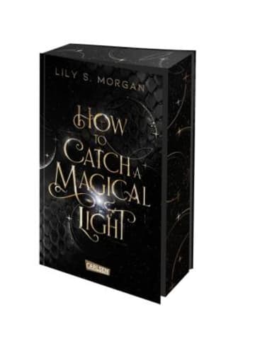 Carlsen Buch - How To Catch A Magical Light (New York Magics 1)