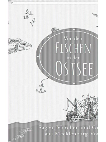 Steffen Klein Von den Fischen in der Ostsee | Sagen, Märchen und Geschichten aus...