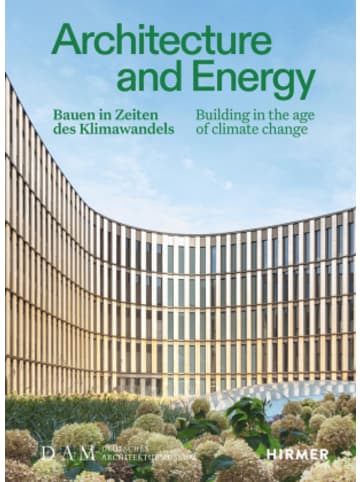 Hirmer Verlag Buch - Architecture and Energy - Bauen in Zeiten des Klimawandels