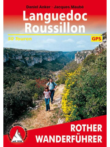 Bergverlag Rother Languedoc Roussillon | 50 Touren. Mit GPS-Tracks