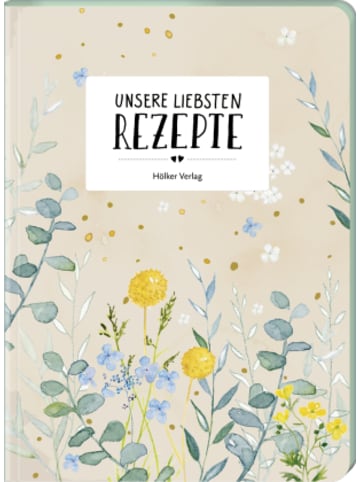 Hölker Papeterie/PBS - Unsere liebsten Rezepte