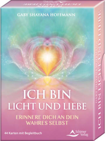 Schirner Buch - ICH BIN Licht und Liebe - Erinnere dich an dein wahres Selbst
