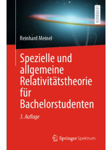 Springer Berlin Buch - Spezielle und allgemeine Relativitätstheorie für Bachelorstude