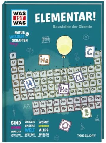 Tessloff Buch - WAS IST WAS Naturwissenschaften easy! Chemie. Elementar!