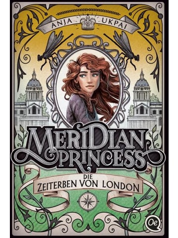 Oetinger Taschenbuch Kinderbuch - Meridian Princess 2. Die Zeiterben von London