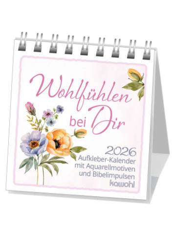 Kawohl Kalender - Wohlfühlen bei Dir 2026