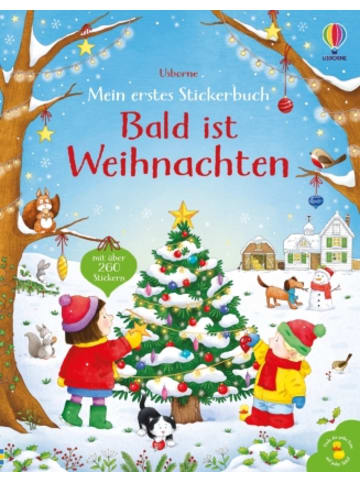 Usborn Buch - Mein erstes Stickerbuch: Bald ist Weihnachten