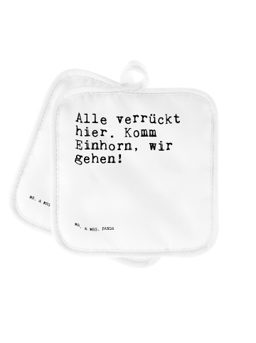 Mr. & Mrs. Panda Topflappen Alle verrückt hier. Komm... mit Spruch in Weiß
