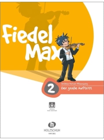Musikverlag Holzschuh Buch - Der große Auftritt 2 Violine