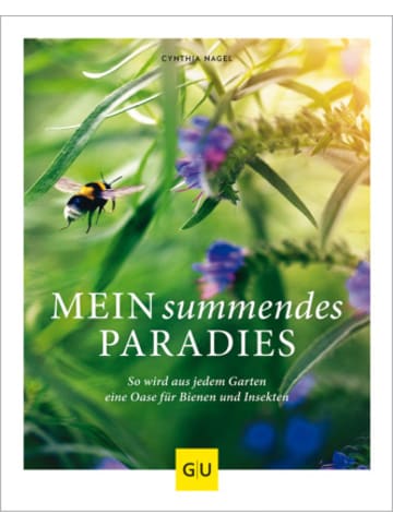 Gräfe und Unzer Buch - Mein summendes Paradies