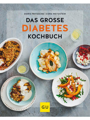 Gräfe und Unzer Das große Diabetes-Kochbuch