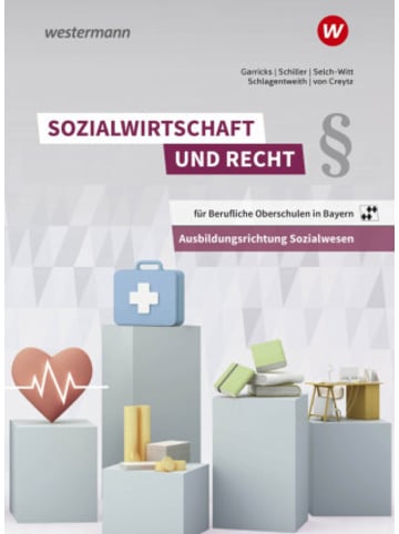 Bildungsverlag EINS Buch - Sozialwirtschaft und Recht für Berufliche Oberschulen in Bayern