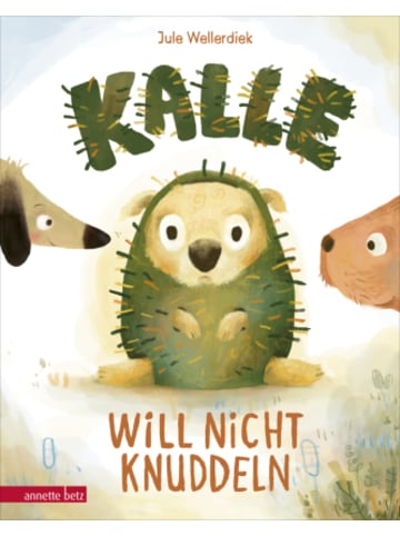 Betz, Wien Buch - Kalle will nicht knuddeln - Eine Geschichte zu Consent und Nein-Sagen ab