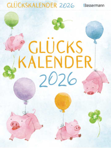 Bassermann Verlag Kalender - Glückskalender 2026