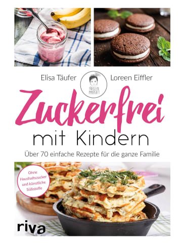 Riva Verlag Zuckerfrei mit Kindern