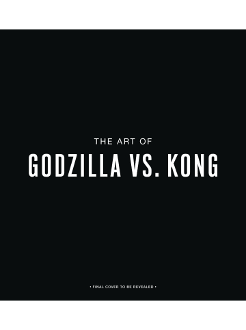 Sonstige Verlage Sachbuch - Godzilla vs. Kong: One Will Fall: The Art of the Ultimate Battle Roya