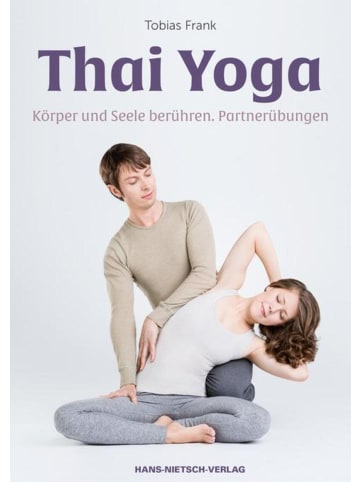 HANS-NIETSCH-VERLAG Thai Yoga | Körper und Seele berühren. Partnerübungen