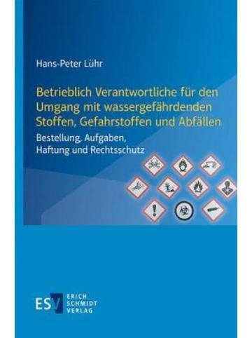 Erich Schmidt Verlag Buch - Betrieblich Verantwortliche für den Umgang mit wassergefährden