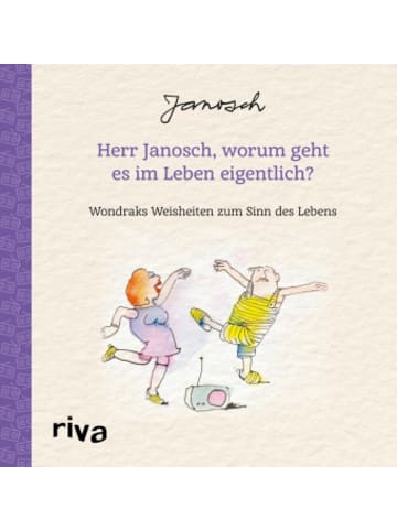 Riva Verlag Buch - Herr Janosch, worum geht es im Leben eigentlich?