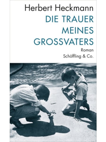 Schöffling & Co. Buch - Die Trauer meines Großvaters