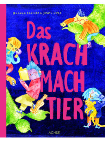 Achse Verlag Buch - Das Krachmachtier