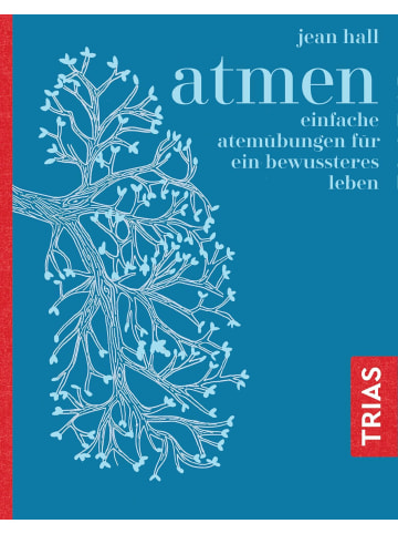 TRIAS Atmen | Einfache Atemübungen für ein bewussteres Leben