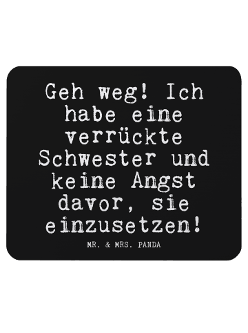 Mr. & Mrs. Panda Mauspad Geh weg! Ich habe... mit Spruch in Schwarz