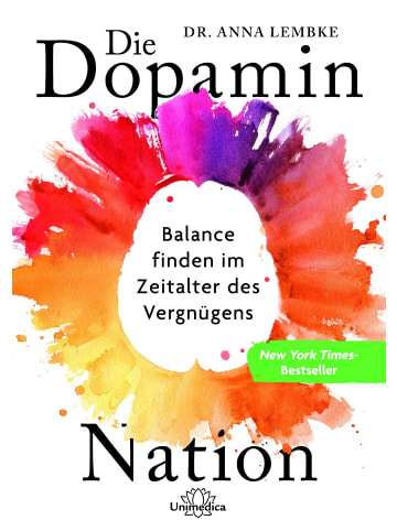 Narayana Die Dopamin-Nation | Balance finden im Zeitalter des Vergnügens