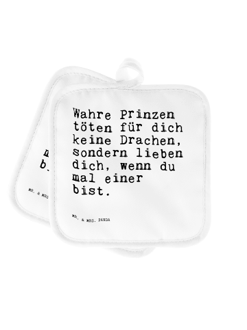 Mr. & Mrs. Panda Potholder Wahre Prinzen töten für... mit Spruch in Weiß